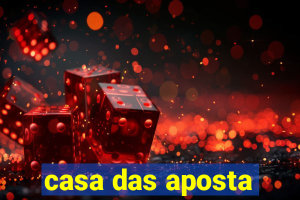 casa das aposta